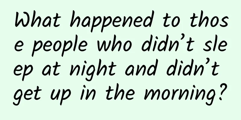 What happened to those people who didn’t sleep at night and didn’t get up in the morning?