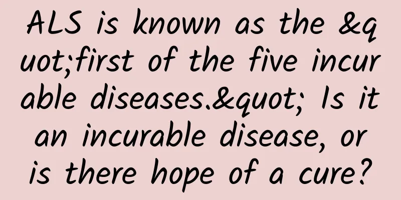 ALS is known as the "first of the five incurable diseases." Is it an incurable disease, or is there hope of a cure?
