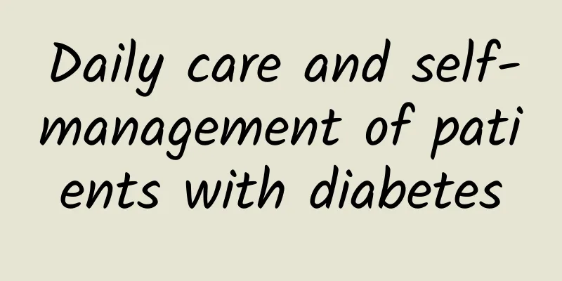 Daily care and self-management of patients with diabetes