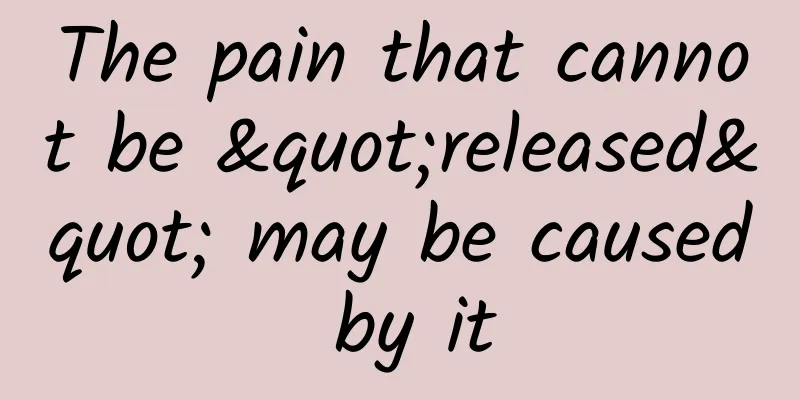 The pain that cannot be "released" may be caused by it