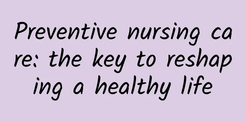 Preventive nursing care: the key to reshaping a healthy life