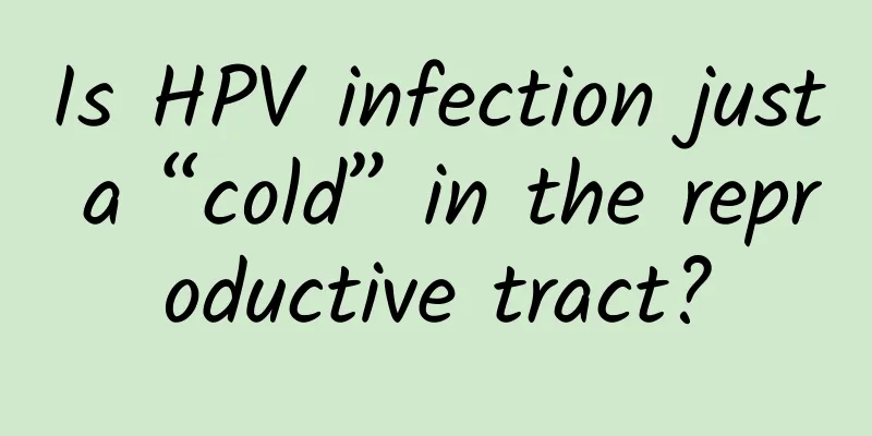 Is HPV infection just a “cold” in the reproductive tract?