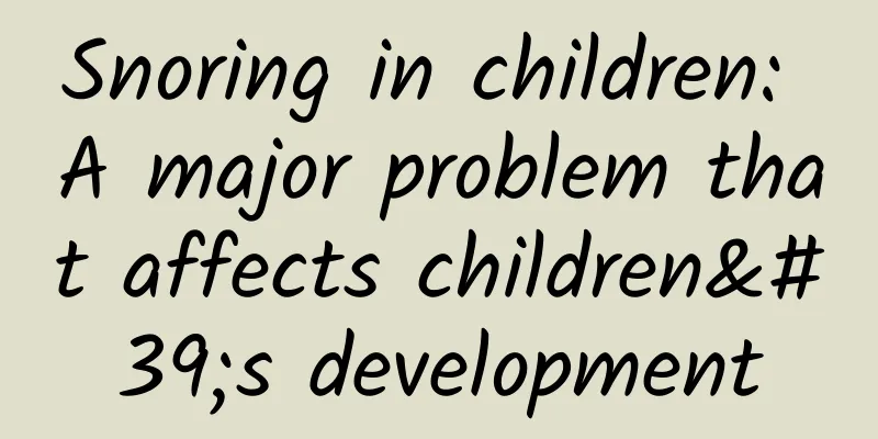 Snoring in children: A major problem that affects children's development
