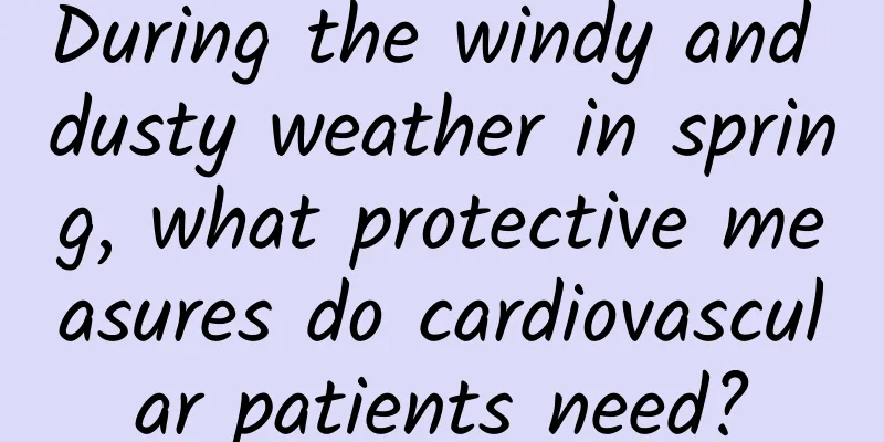 During the windy and dusty weather in spring, what protective measures do cardiovascular patients need?