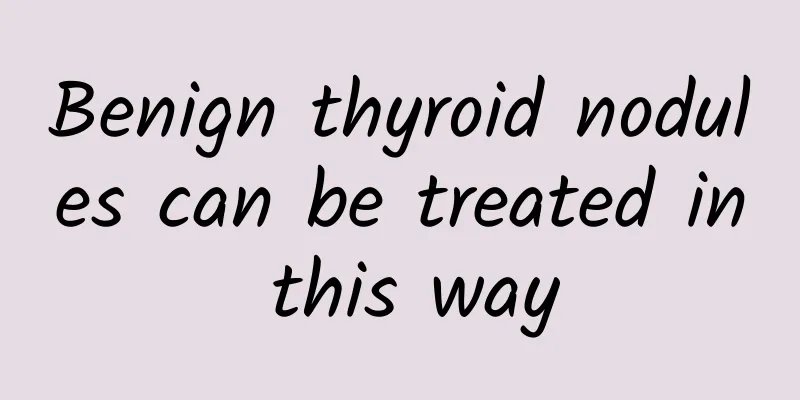 Benign thyroid nodules can be treated in this way