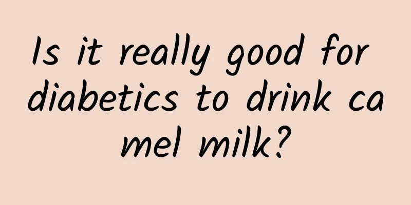 Is it really good for diabetics to drink camel milk?