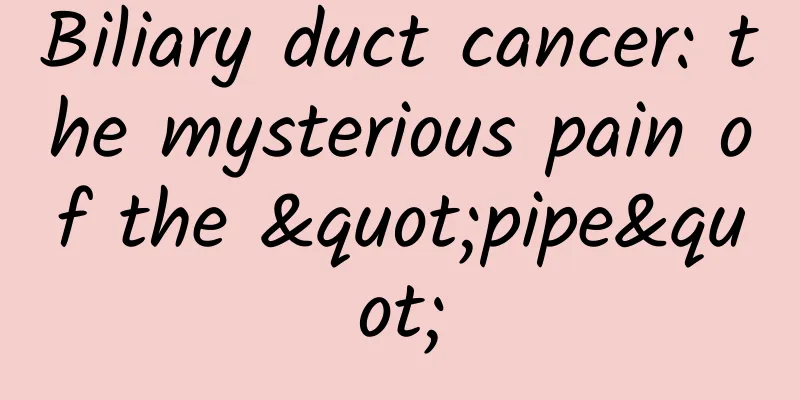 Biliary duct cancer: the mysterious pain of the "pipe"