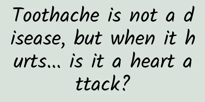 Toothache is not a disease, but when it hurts... is it a heart attack?