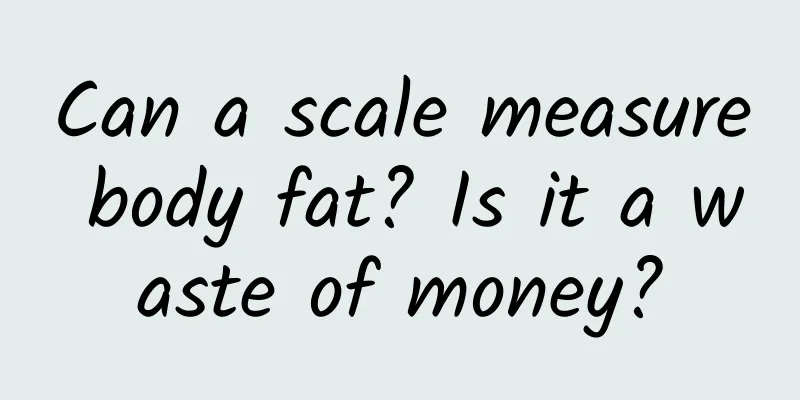 Can a scale measure body fat? Is it a waste of money?