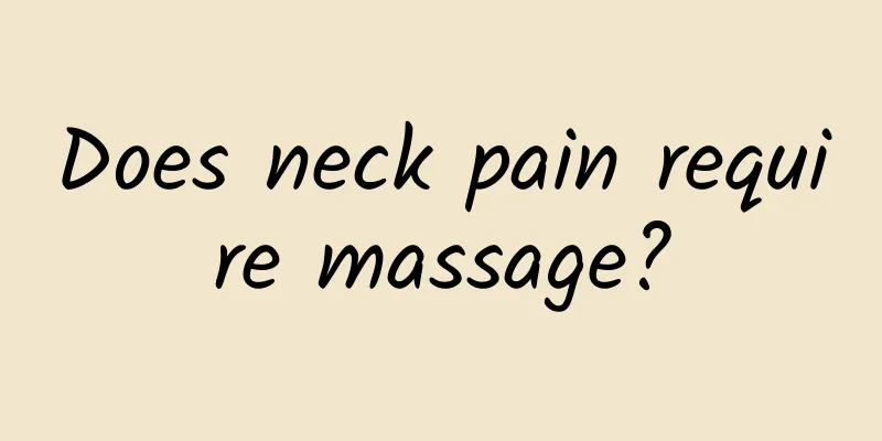 Does neck pain require massage?