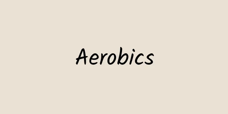 Aerobics