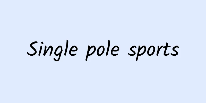 Single pole sports