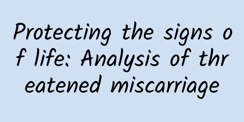 Protecting the signs of life: Analysis of threatened miscarriage