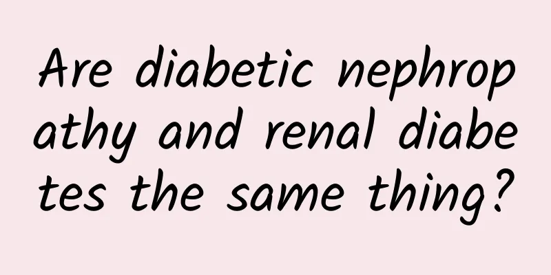 Are diabetic nephropathy and renal diabetes the same thing?