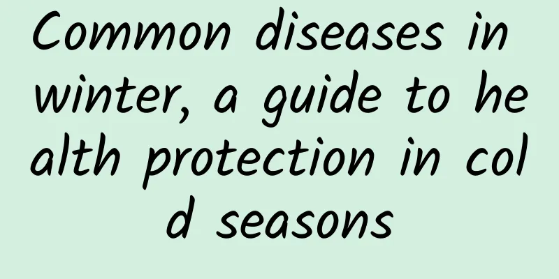 Common diseases in winter, a guide to health protection in cold seasons