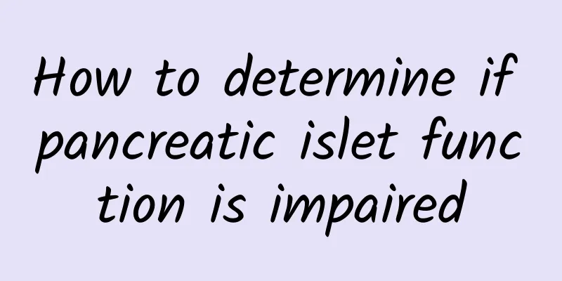 How to determine if pancreatic islet function is impaired