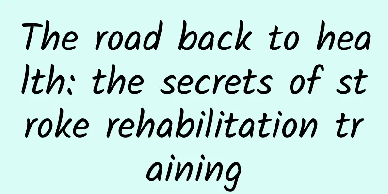 The road back to health: the secrets of stroke rehabilitation training