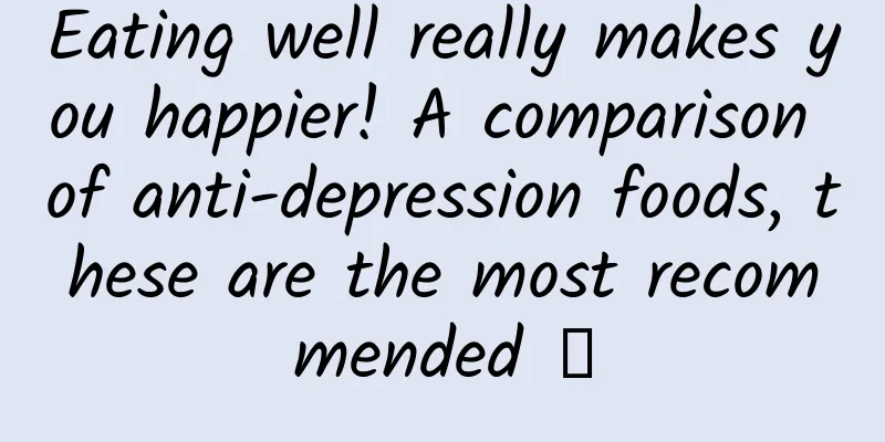 Eating well really makes you happier! A comparison of anti-depression foods, these are the most recommended →