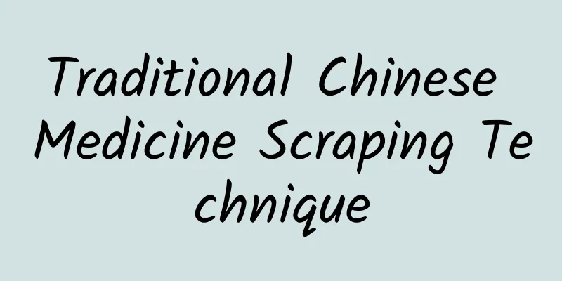 Traditional Chinese Medicine Scraping Technique