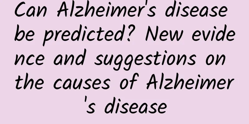 Can Alzheimer's disease be predicted? New evidence and suggestions on the causes of Alzheimer's disease