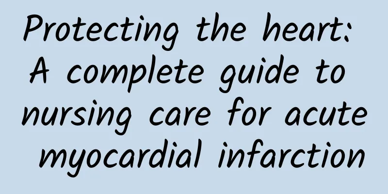 Protecting the heart: A complete guide to nursing care for acute myocardial infarction