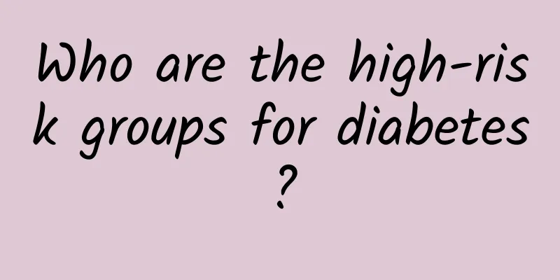 Who are the high-risk groups for diabetes?