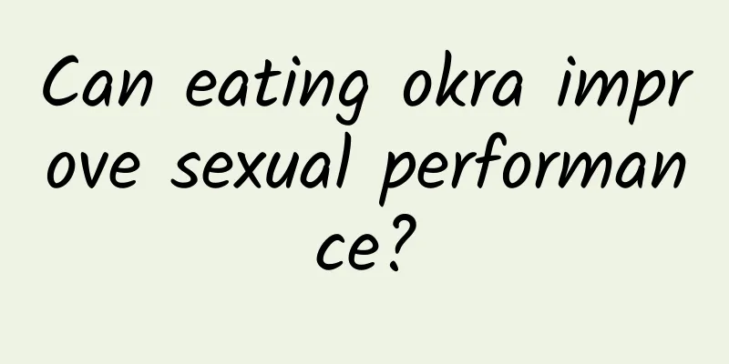 Can eating okra improve sexual performance?