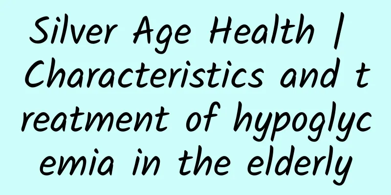 Silver Age Health | Characteristics and treatment of hypoglycemia in the elderly