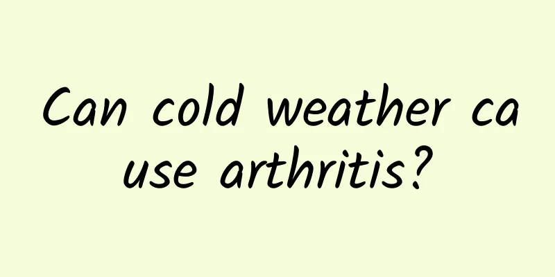 Can cold weather cause arthritis?