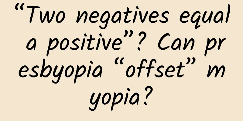 “Two negatives equal a positive”? Can presbyopia “offset” myopia?