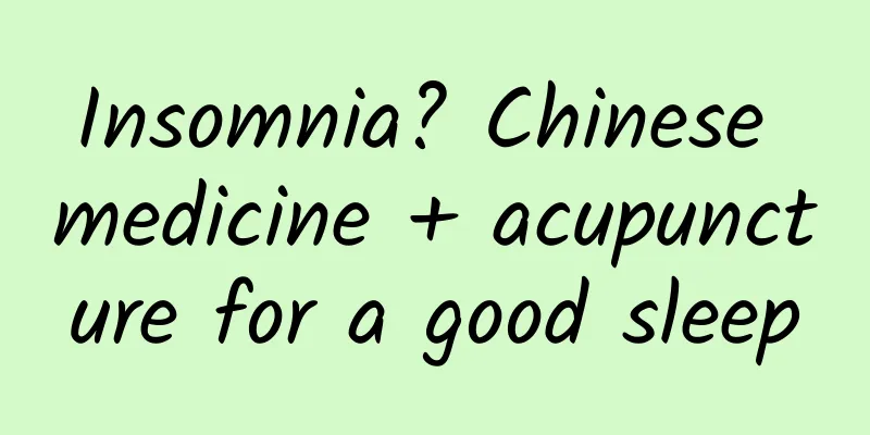 Insomnia? Chinese medicine + acupuncture for a good sleep