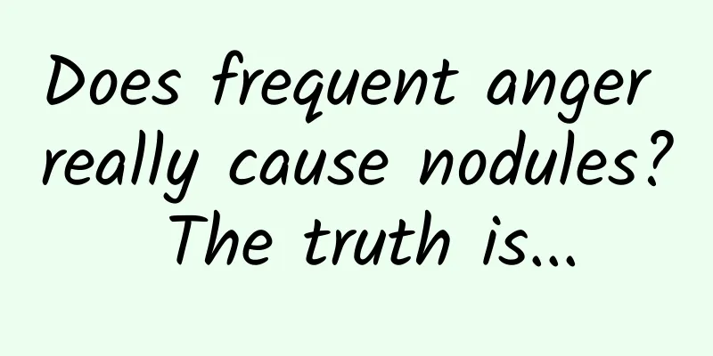 Does frequent anger really cause nodules? The truth is...