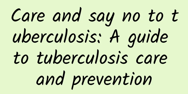 Care and say no to tuberculosis: A guide to tuberculosis care and prevention