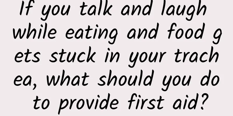 If you talk and laugh while eating and food gets stuck in your trachea, what should you do to provide first aid?