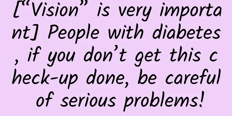 [“Vision” is very important] People with diabetes, if you don’t get this check-up done, be careful of serious problems!