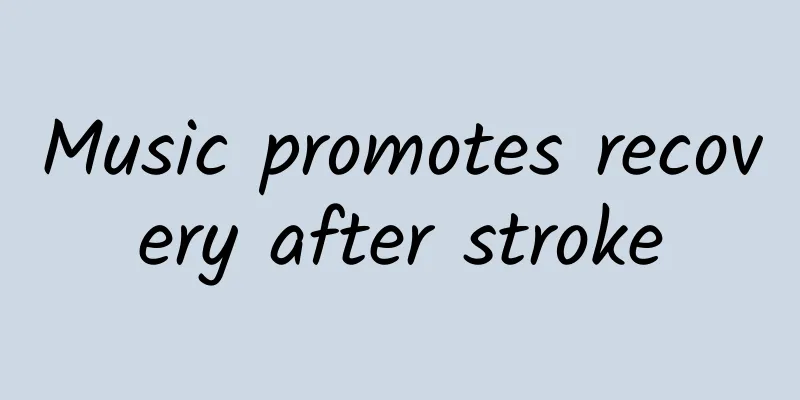 Music promotes recovery after stroke