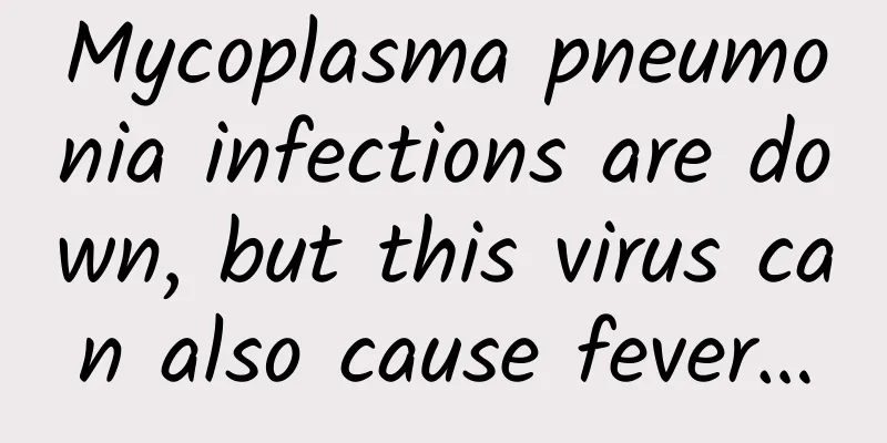 Mycoplasma pneumonia infections are down, but this virus can also cause fever…