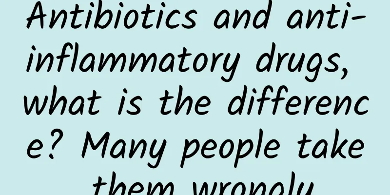 Antibiotics and anti-inflammatory drugs, what is the difference? Many people take them wrongly