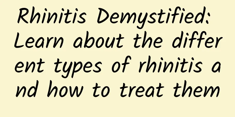 Rhinitis Demystified: Learn about the different types of rhinitis and how to treat them