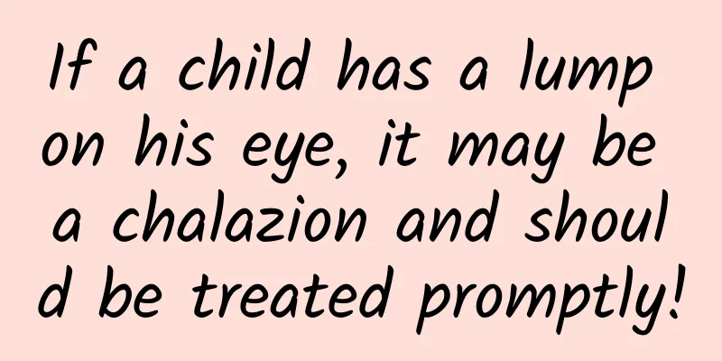 If a child has a lump on his eye, it may be a chalazion and should be treated promptly!