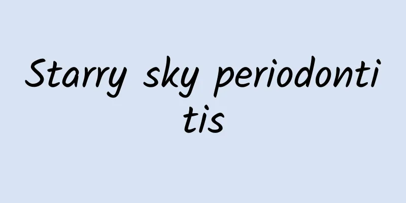 Starry sky periodontitis