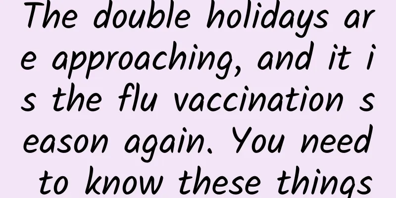 The double holidays are approaching, and it is the flu vaccination season again. You need to know these things