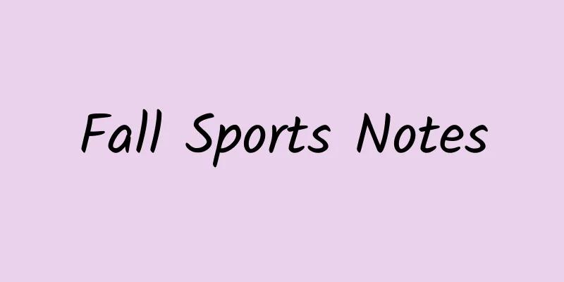 Fall Sports Notes