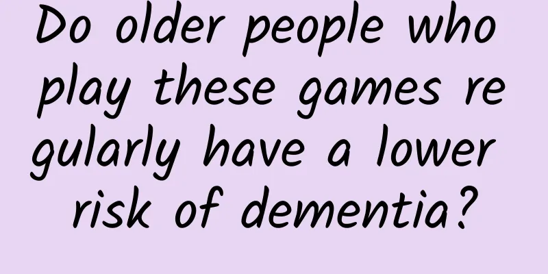 Do older people who play these games regularly have a lower risk of dementia?