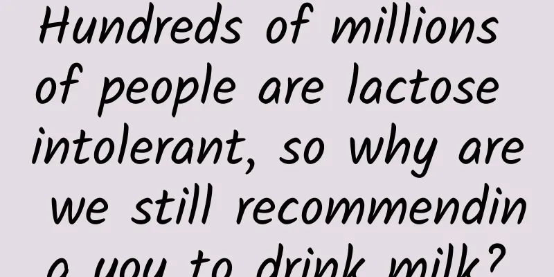 Hundreds of millions of people are lactose intolerant, so why are we still recommending you to drink milk?