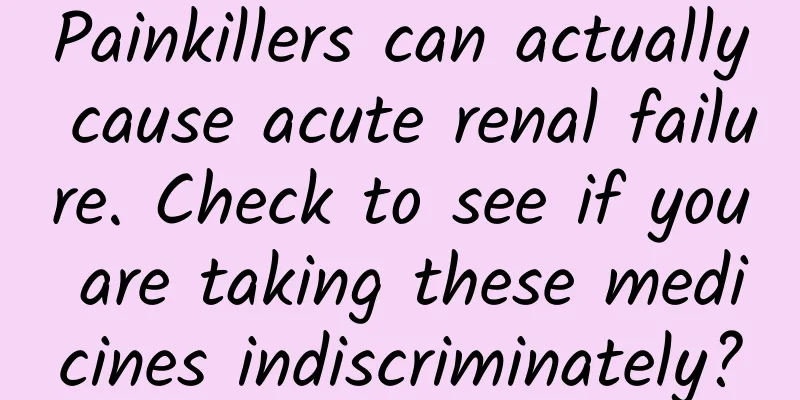 Painkillers can actually cause acute renal failure. Check to see if you are taking these medicines indiscriminately?
