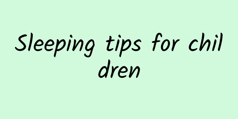 Sleeping tips for children