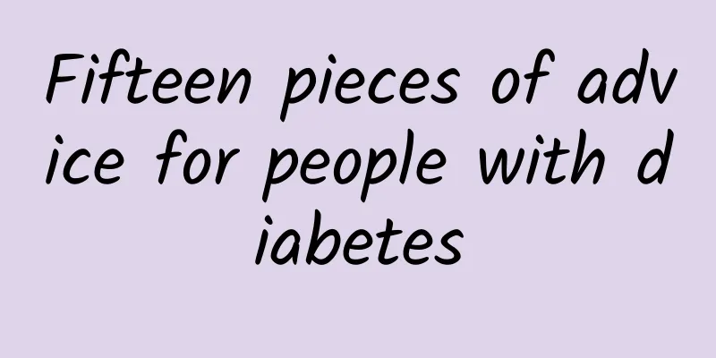 Fifteen pieces of advice for people with diabetes