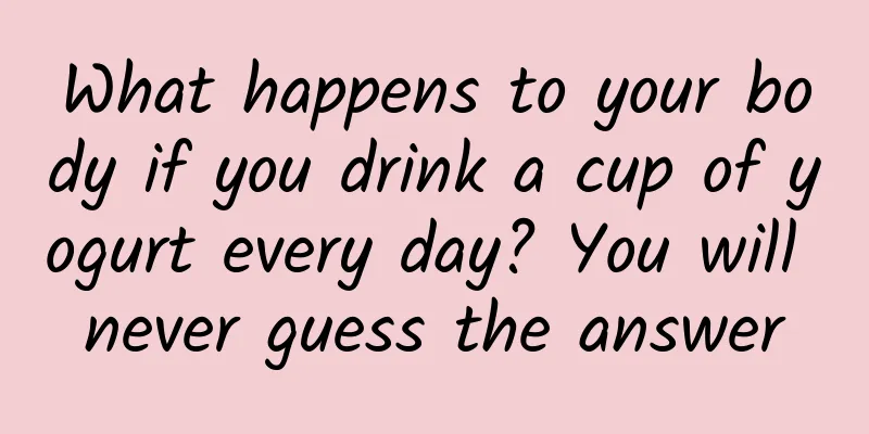 What happens to your body if you drink a cup of yogurt every day? You will never guess the answer