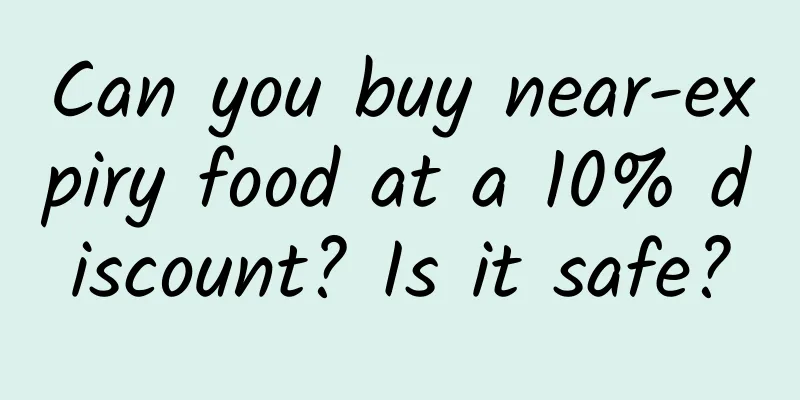 Can you buy near-expiry food at a 10% discount? Is it safe?